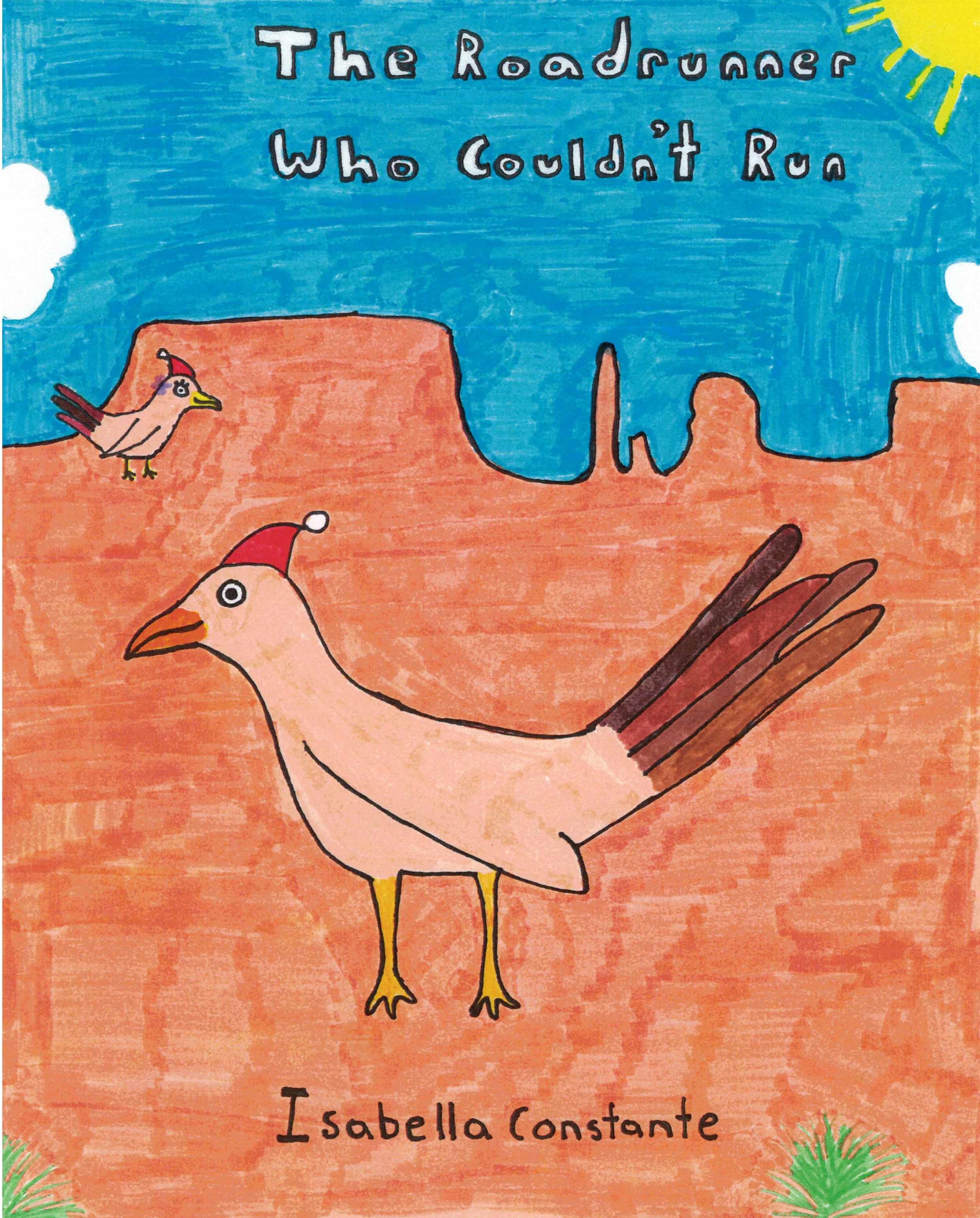 Book cover for The Roadrunner Who Couldn’t Run, illustrated with a roadrunner in a desert landscape