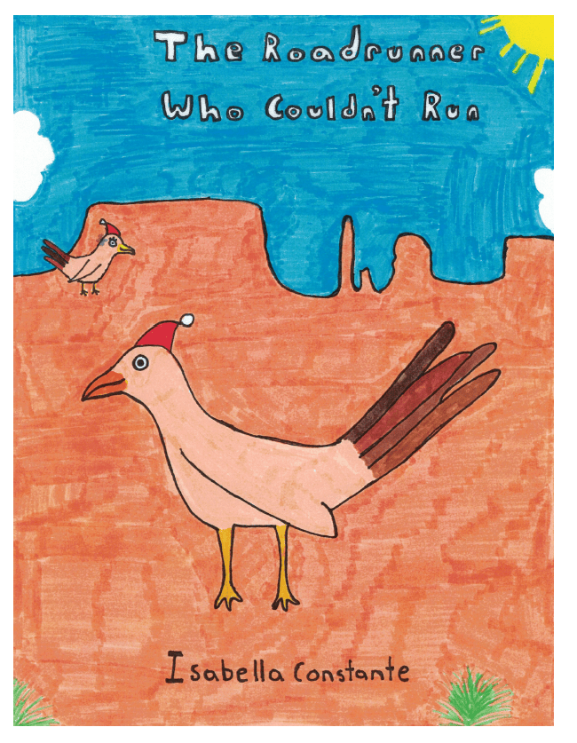 A colorful children's book cover titled 'The Roadrunner Who Couldn't Run' featuring a cartoon roadrunner wearing a red hat against a desert background, with a small bird in the corner and a bright sun in the sky.